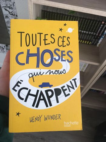 toutes ces choses qui nous echappent