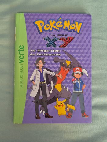Livre Pokémon XY - Le Méga-Lien de Carchacrok Livre jeunesse Pokémon XY – Le Méga-Lien de Carchacrok