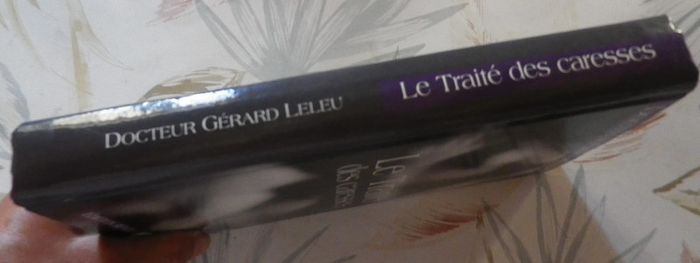 Le traité des caresses par le Docteur Gérard Leleu - photo numéro 3