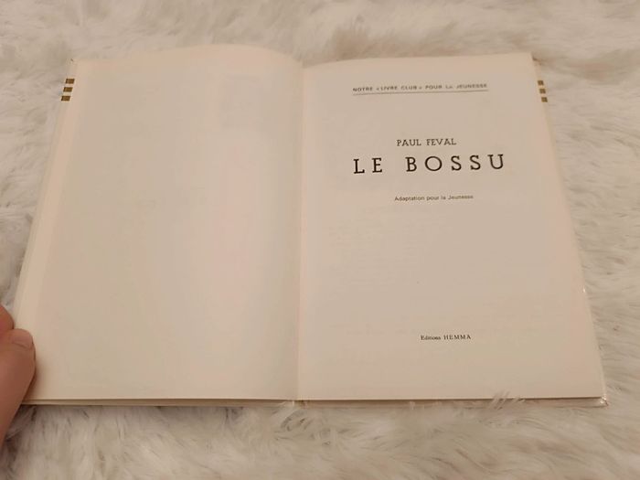 Livre : Le Bossu _ Paul Féval _ Hemma _ Vintage - photo numéro 4