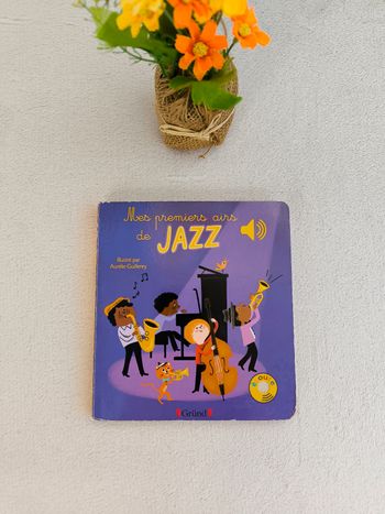 Livre sonore Mes premiers airs de Jazz Gründ