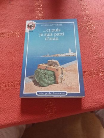 Livre castor poche ..et puis je suis parti d oran