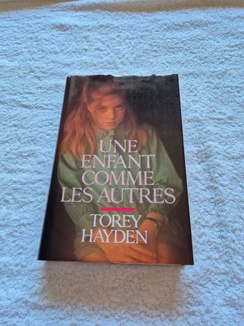 Une enfant comme les autres Torey Hayden