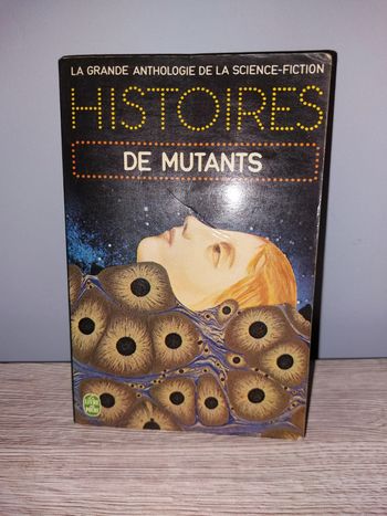 Livre de poche histoires de mutants