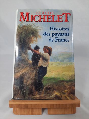Claude Michelet, histoires des paysans de France, c9