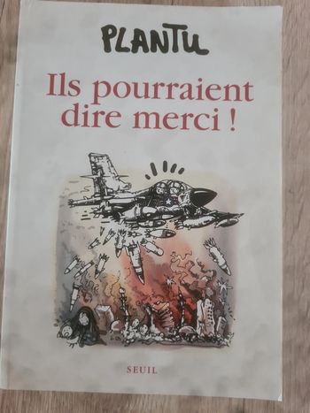Ils pourraient dire merci
