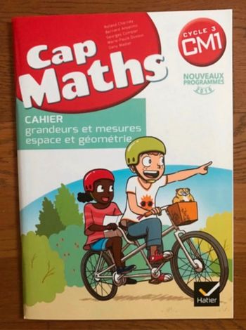CAP Maths CM1 - Cahier de Géométrie - Mesures