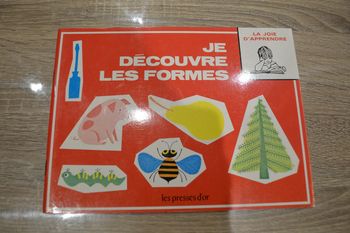 Livre la joie d 'apprendre je découvre les formes les presses d'or