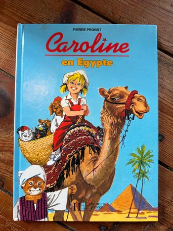 BE - Caroline en Égypte livre bd album Pierre Probst Hachette rare