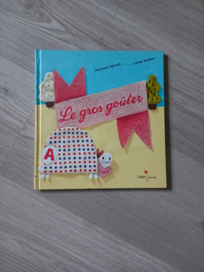 Livre "Le gros goûter "