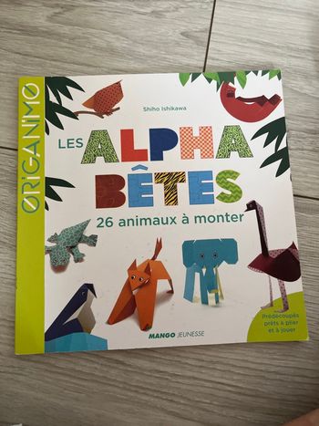 Livre origanimo les Alpha bêtes 26 animaux à monter 