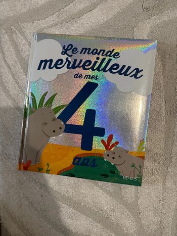 Le monde merveilleux de mes 4 ans