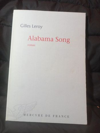 Gilles Leroy - Alabama Song