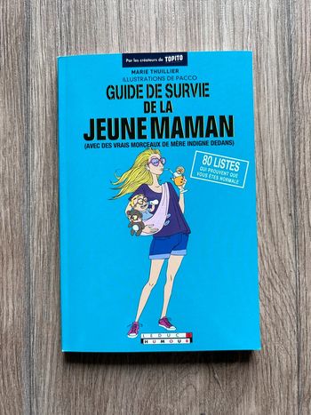Livre guide de survie de la jeune maman