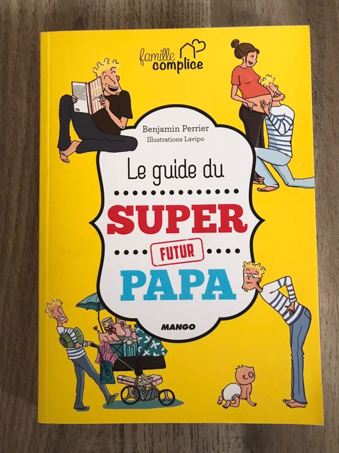 Le guide du super futur papa