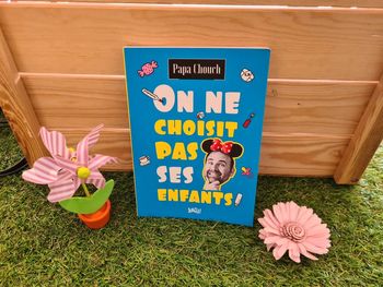 On ne choisit pas ses enfants- Papa Chouch