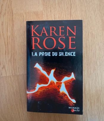 roman thriller et romance la proie du silence karen rose