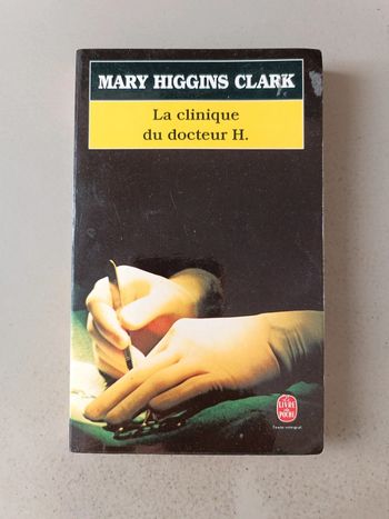 Mary Higgins Clark la clinique du docteur H