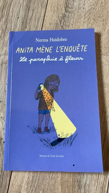 Livre Anita mène l’enquête de Norma Huidobro