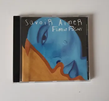 CD "Savoir Aimer" de Florent Pagny