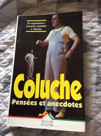 #pensées et anecdotes Coluche