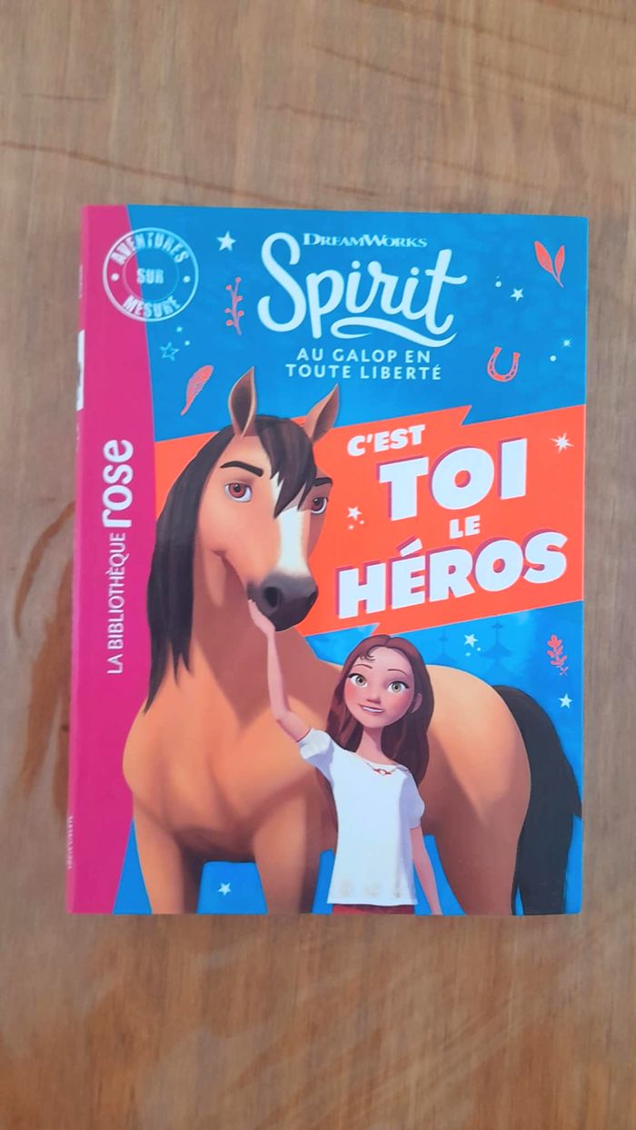 📚 Spirit – Au galop, en toute liberté : C’est toi le héros – Bibliothèque Rose – 8/10 ans