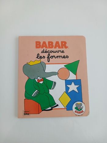 Livre Babar découvre les formes - Éditions Lito (Vintage 1991)