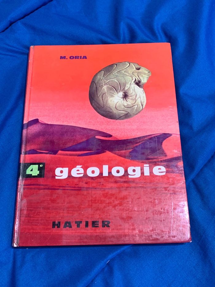 Géologie Sciences naturelles / classe de 4ème Hatier M. Oria