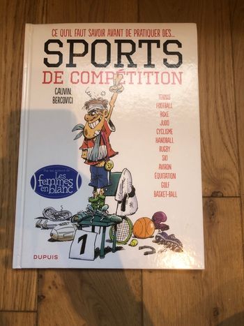 Ce qu’il faut savoir avant de pratiquer des sports de compétition - Cauvin, Bercovici