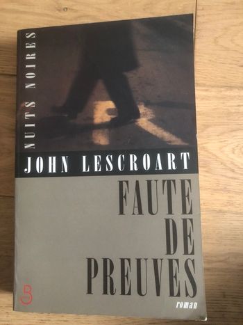 Faute de preuves - John Lescroart