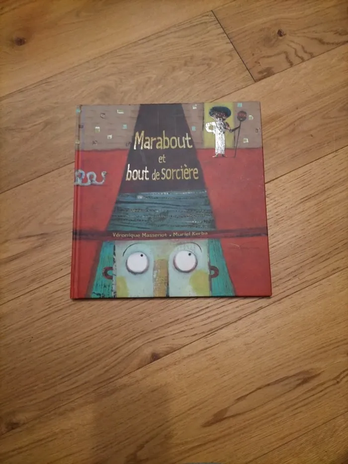 Livre Marabout et bout de sorcière.
