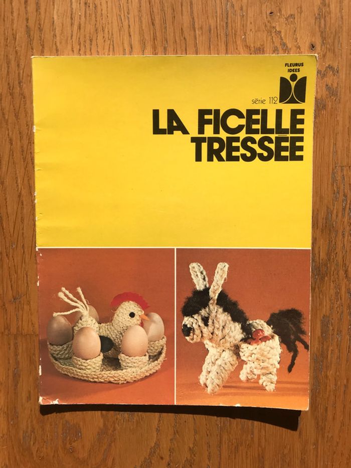 La Ficelle tressée - édition Fleurus