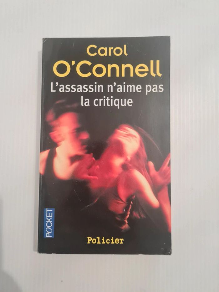 Livre thriller "L'assassin n'aime pas la critique" de Carol O'Connell