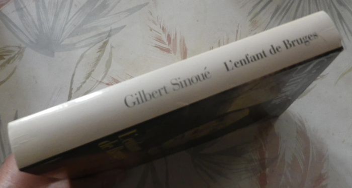 L'enfant de Bruges de Gilbert Sinoué Ed. Le Grand Livre du Mois - photo numéro 3