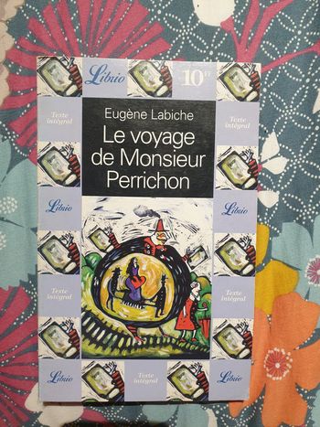 Le voyage de Monsieur Perrichon - Eugène Labiche