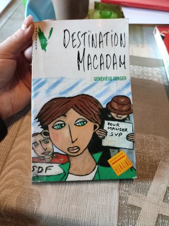 Destination macadam de Geneviève senger