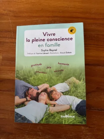 Vive la pleine conscience en famille