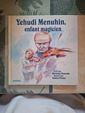 Yehudi menuhin enfant magicien
