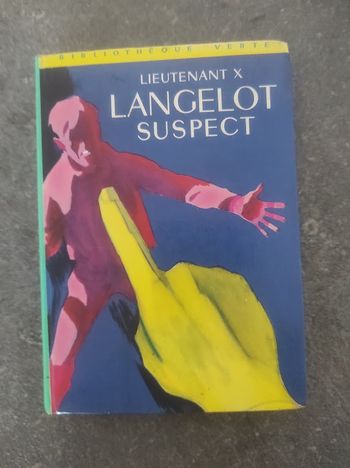 Langelot suspect Lieutenant X Bibliothèque Verte cartonnée 1974