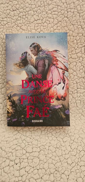 Une Danse avec le Prince Faé de Elise Kova : Broché Romantasy, Fantasy, Romance