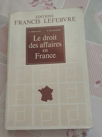Livre " Le Droit des affaires en France "