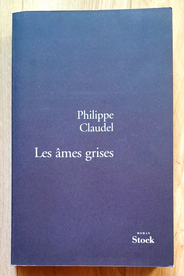 Philippe Claudel - les âmes grises - photo numéro 1