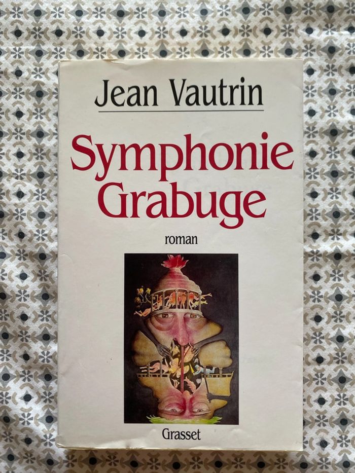 Symphonie grabuge de Jean Vautrin