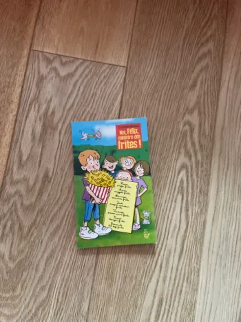 Livre moi Félix ministre des frites