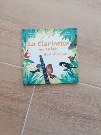 Livre la clarinette qui parlait aux oiseaux