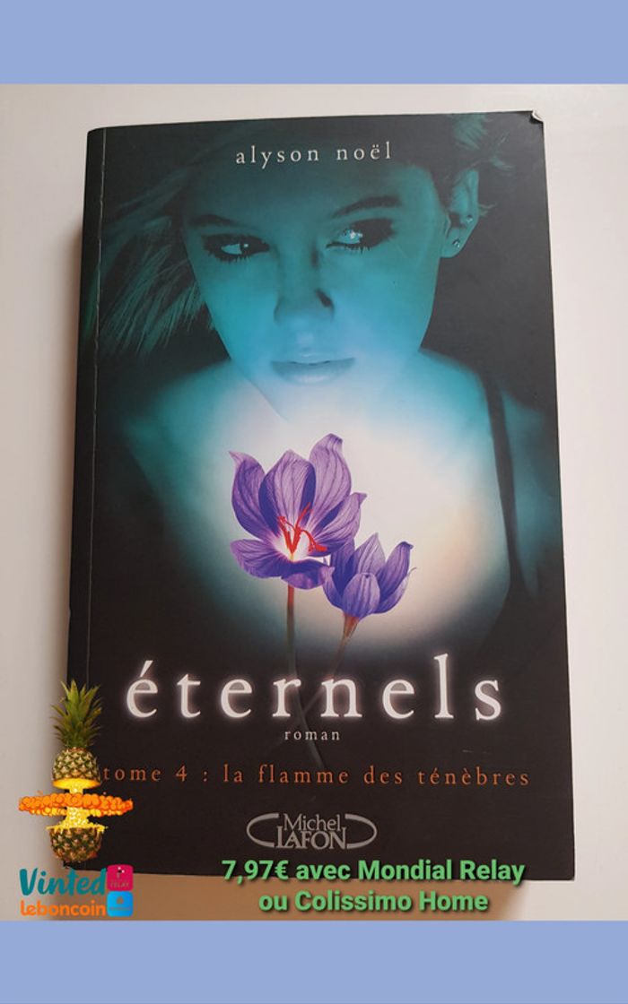 Alyson Noël (Écrivain) Éternels, Tome 4 : La Flamme des ténèbres