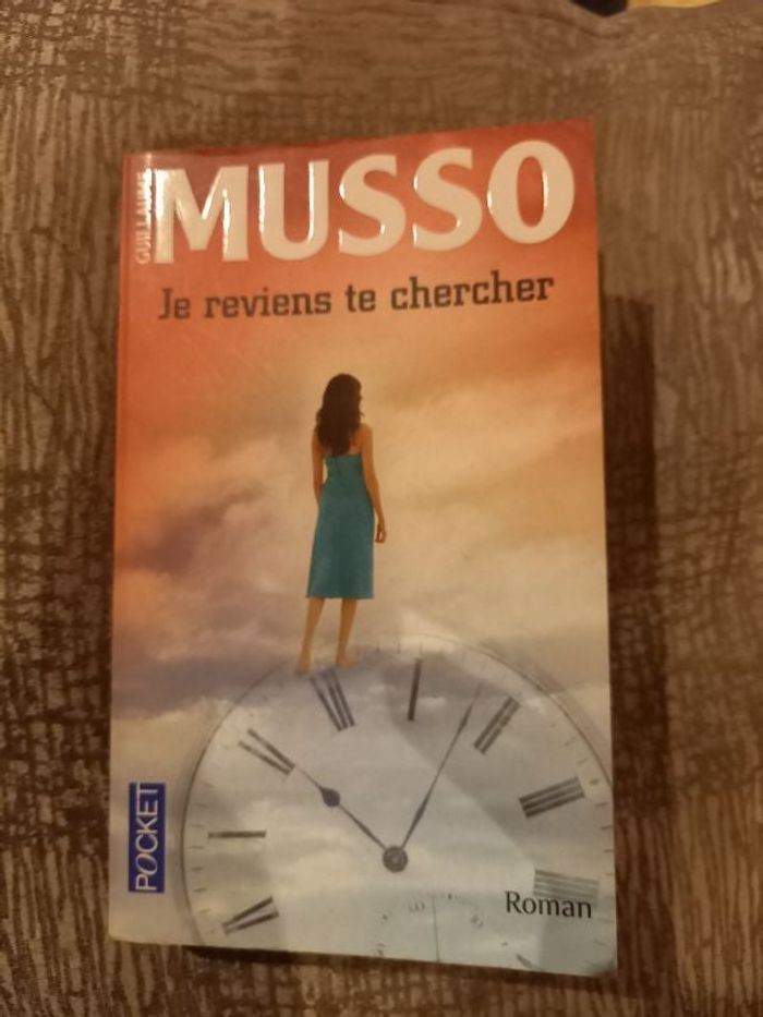 Je reviens te chercher Guillaume Musso