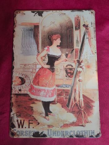 Plaque publicitaire the W.F Corsets & underclothin