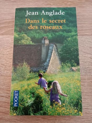 Jean Anglade 🪅 Dans le secret des roseaux