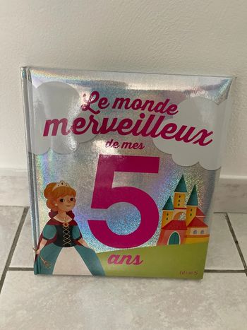Livre le monde merveilleux de mes 5 ans